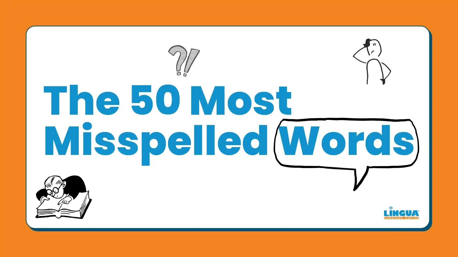 The 100 Most Misspelled Words
