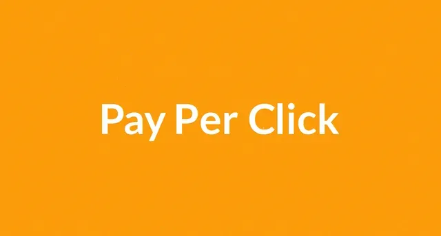 The word pay per click is on a yellow background.