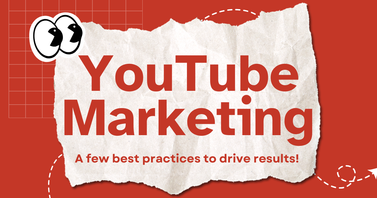 youtube marketing best practices that drive results for brand awareness and traffic