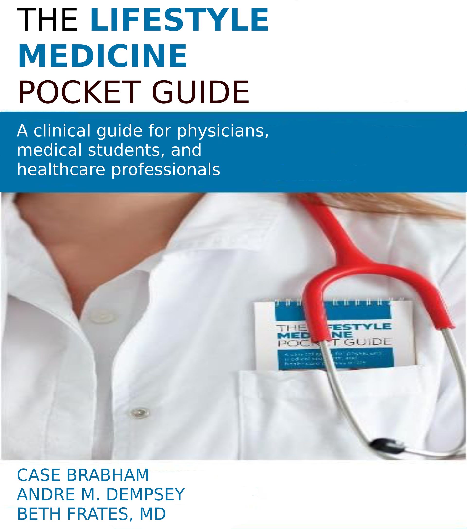 Lifestyle Medicine Pocket Guide