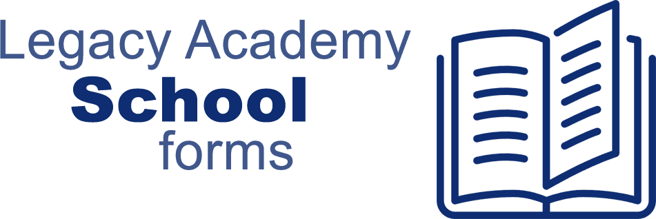 Legacy Academy Shool forms