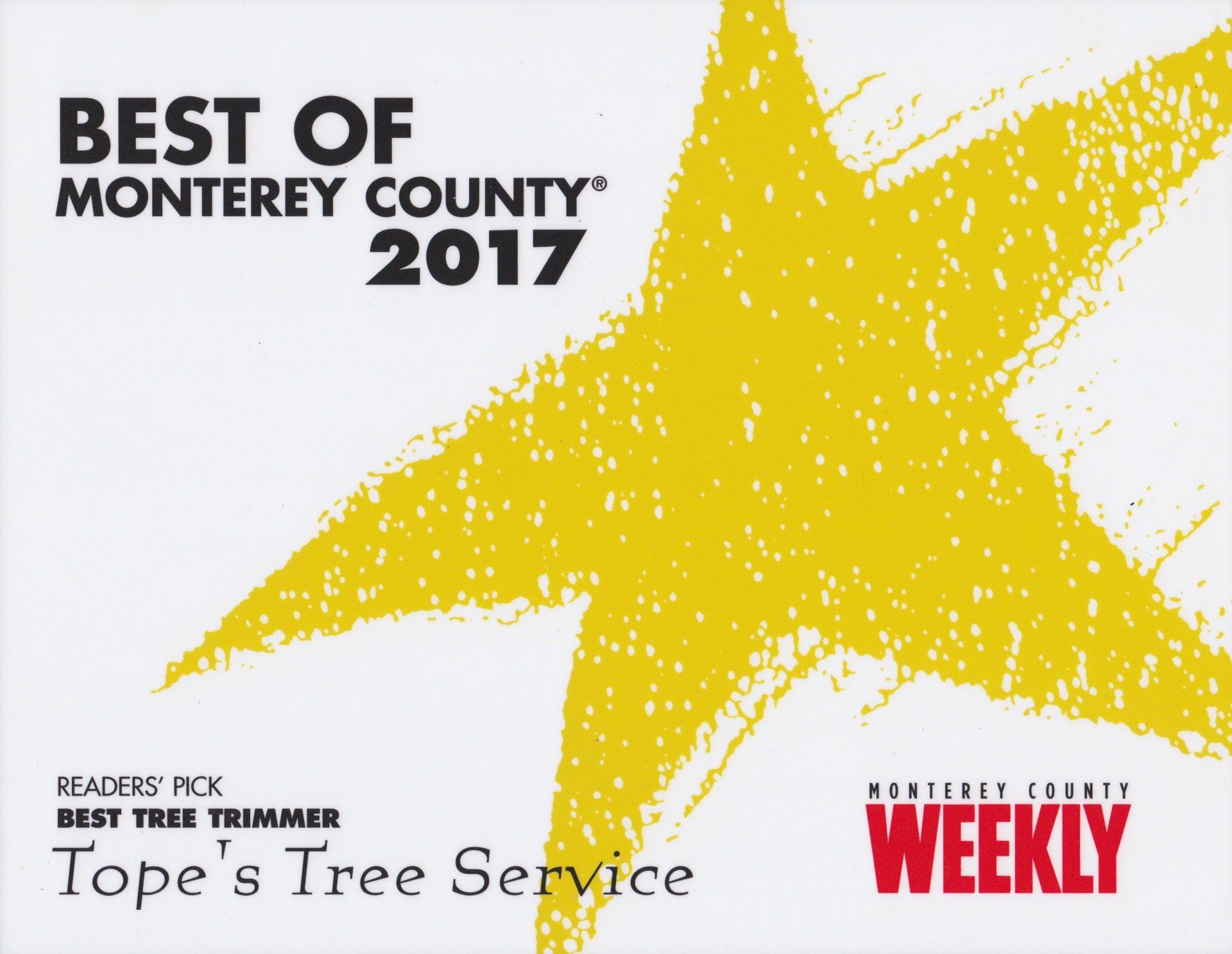 Best of Monterey County 2017 — Monterey, CA — Tope’s Tree Service
