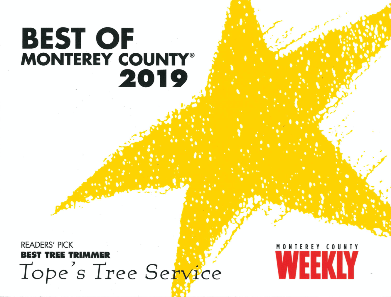 Best of Monterey County 2019 — Monterey, CA — Tope’s Tree Service