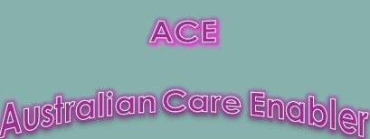 ACE Australian Care Enabler in neon purple letters on a teal background.