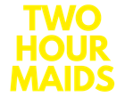 Two Hour Maids Two Hour Maids