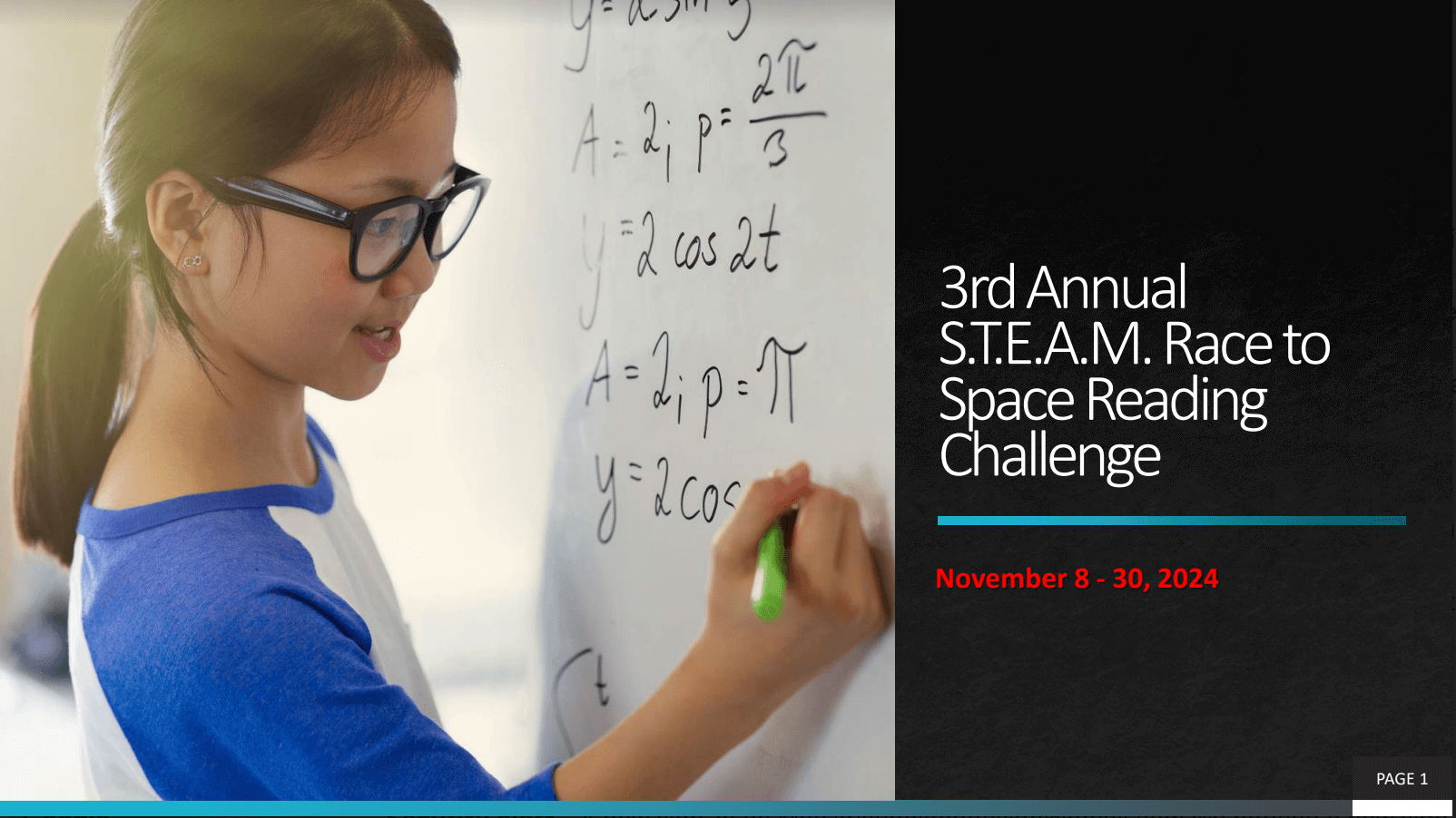 Girl solving a long math equation on a whiteboard. Text: 3rd Annual S.T.E.A.M. Race to Space Reading Challenge. November 8–30, 2024.