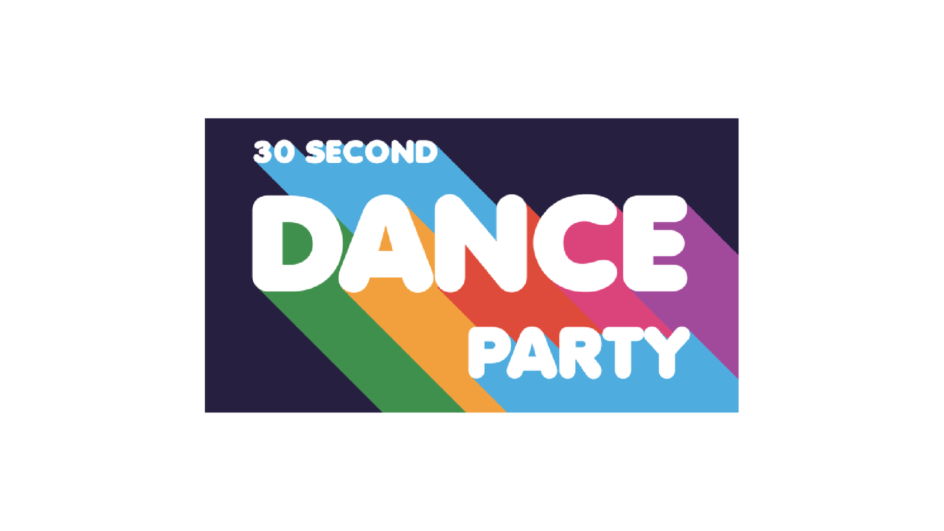 30 Second Dance Party logo.