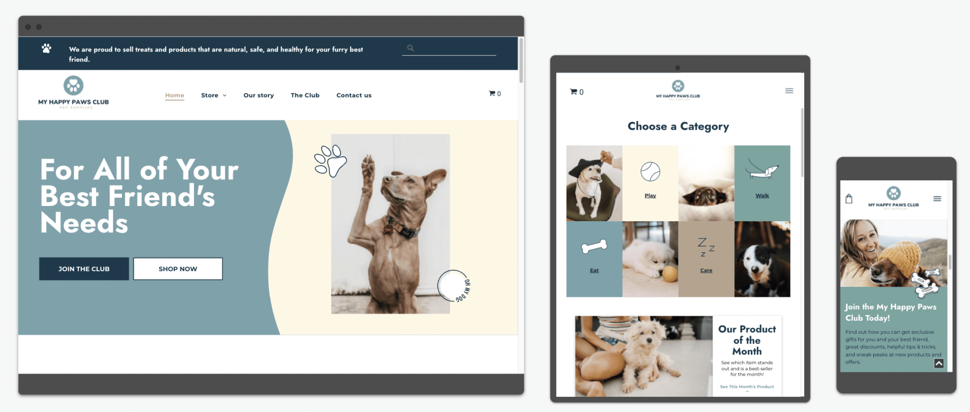 A website for all of your best friend 's needs is displayed on a laptop , tablet , and cell phone.