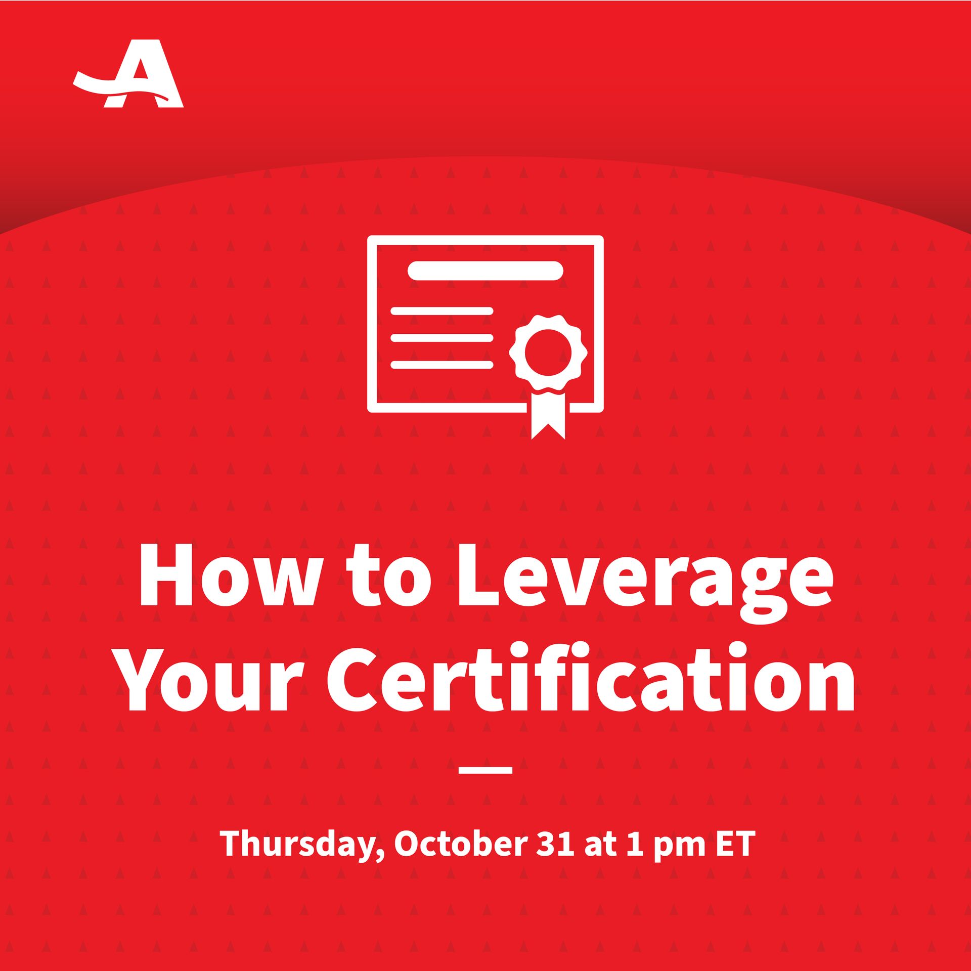 A red sign that says how to leverage your certification