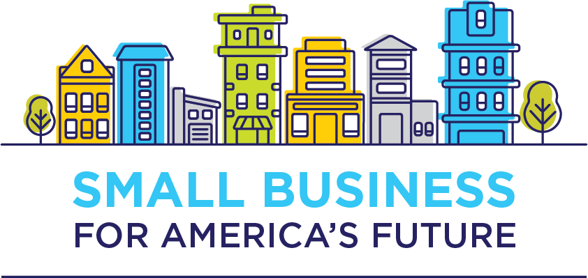 Buildings of different colors with text: Small Business for America's Future.