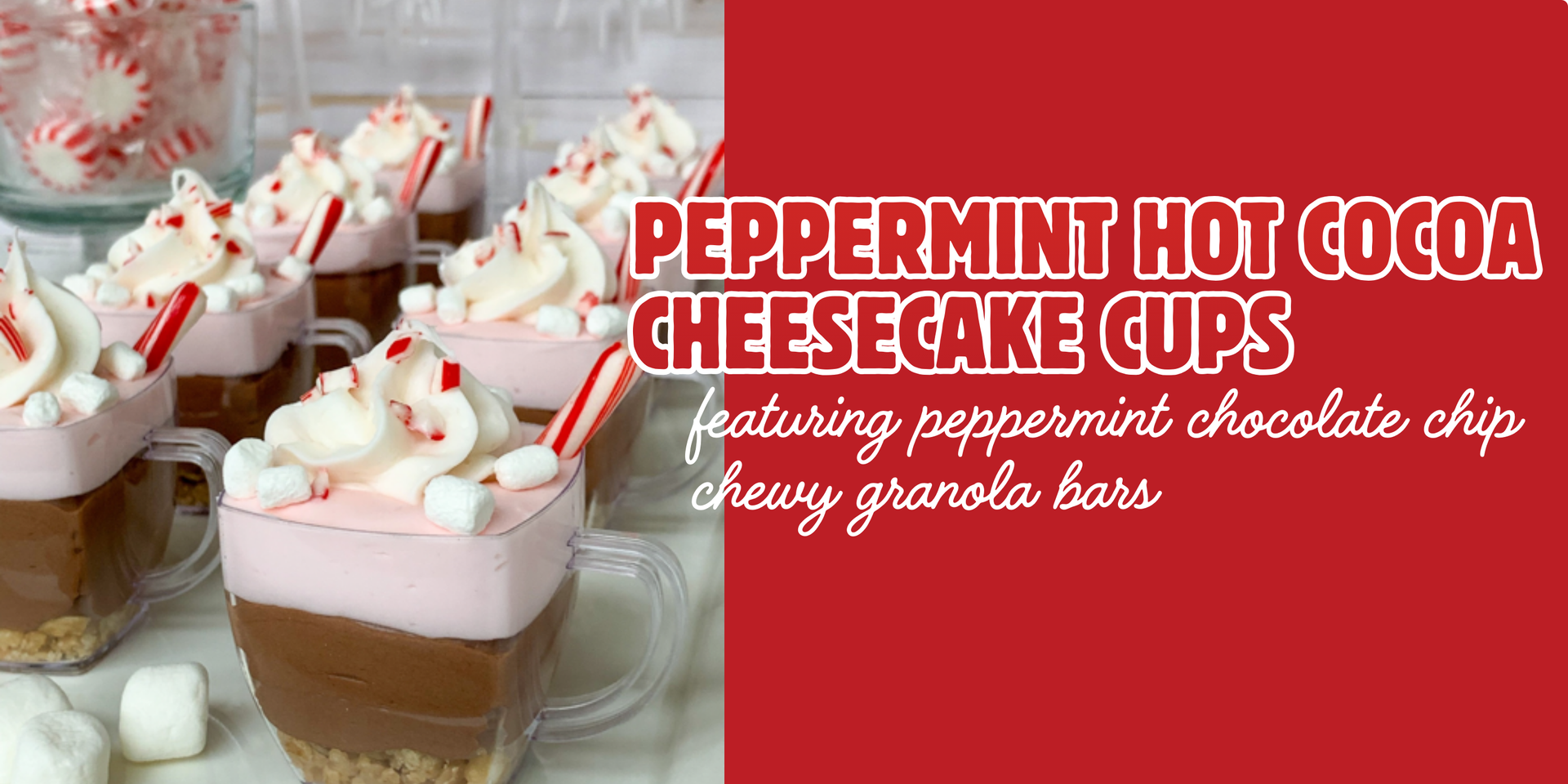 header image of peppermint hot cocoa cheesecake cups recipe