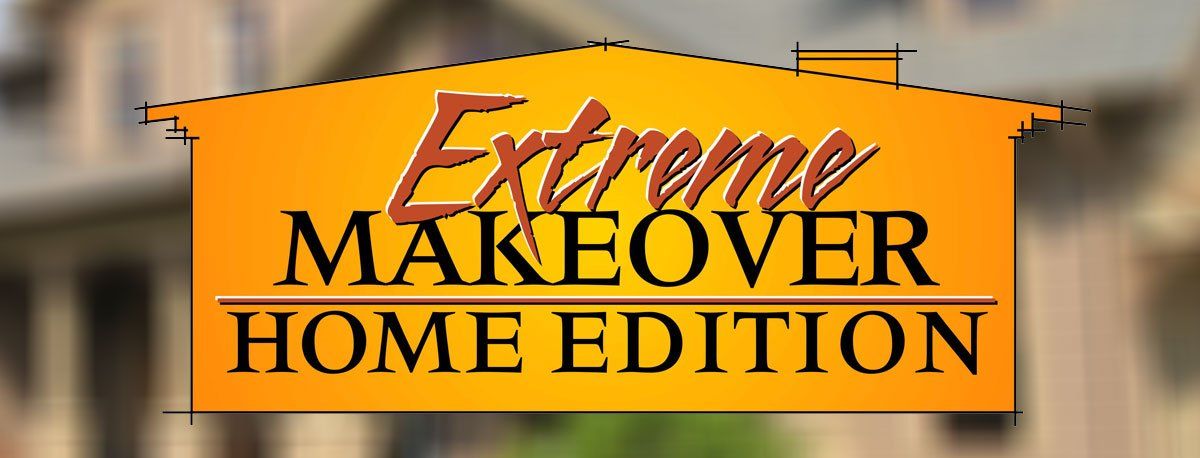 extreme makeover home edition
