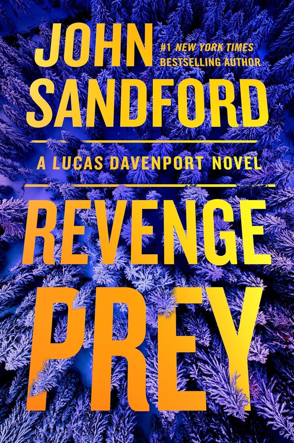 Revenge Prey by John Sandford.