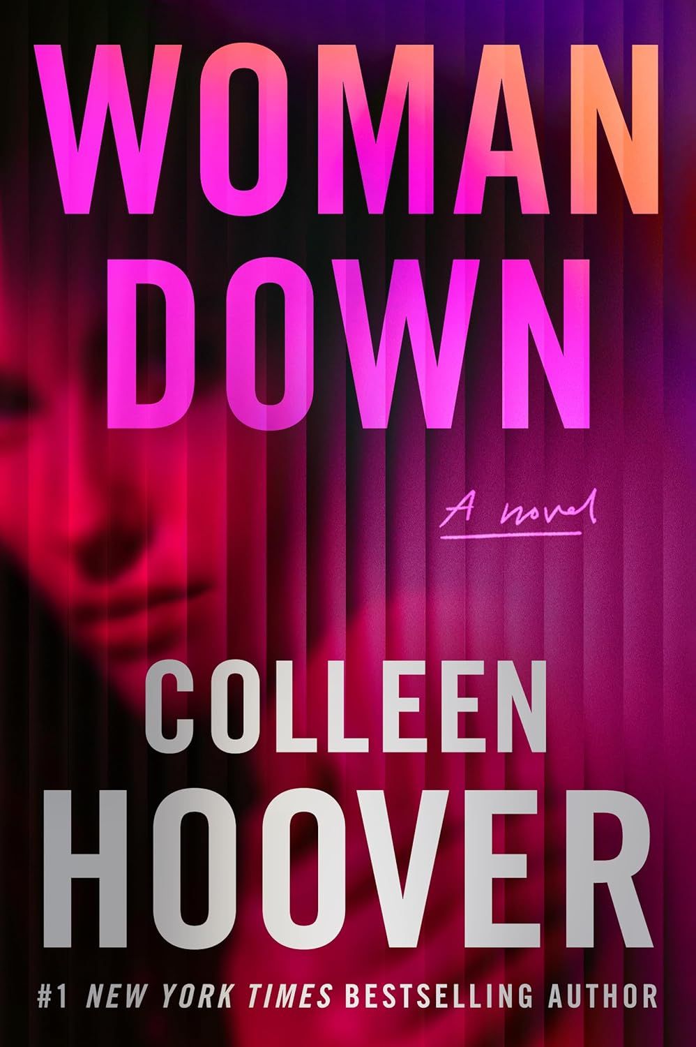 Woman Down by Colleen Hoover.