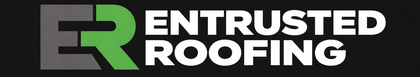 The Entrusted Roofing logo featuring a gray "E" and green "R" icon next to the white text "ENTRUSTED ROOFING."
