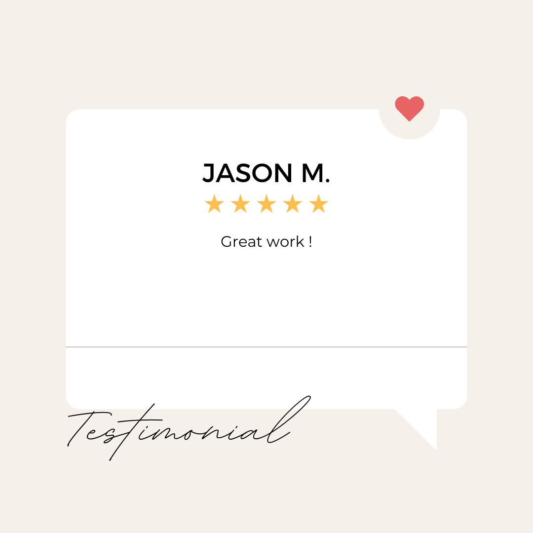 A testimonial for jason m. is in a speech bubble with a heart.