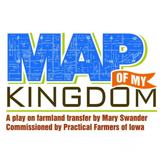 Map of my kingdom is a play on farmland transfer by mary swander