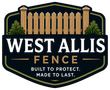 West Allis Fence Logo with Black and Gold Badge Emblem, Wooden Fence Graphic, Landscaping, Tagline, and Company Name in West Allis, WI