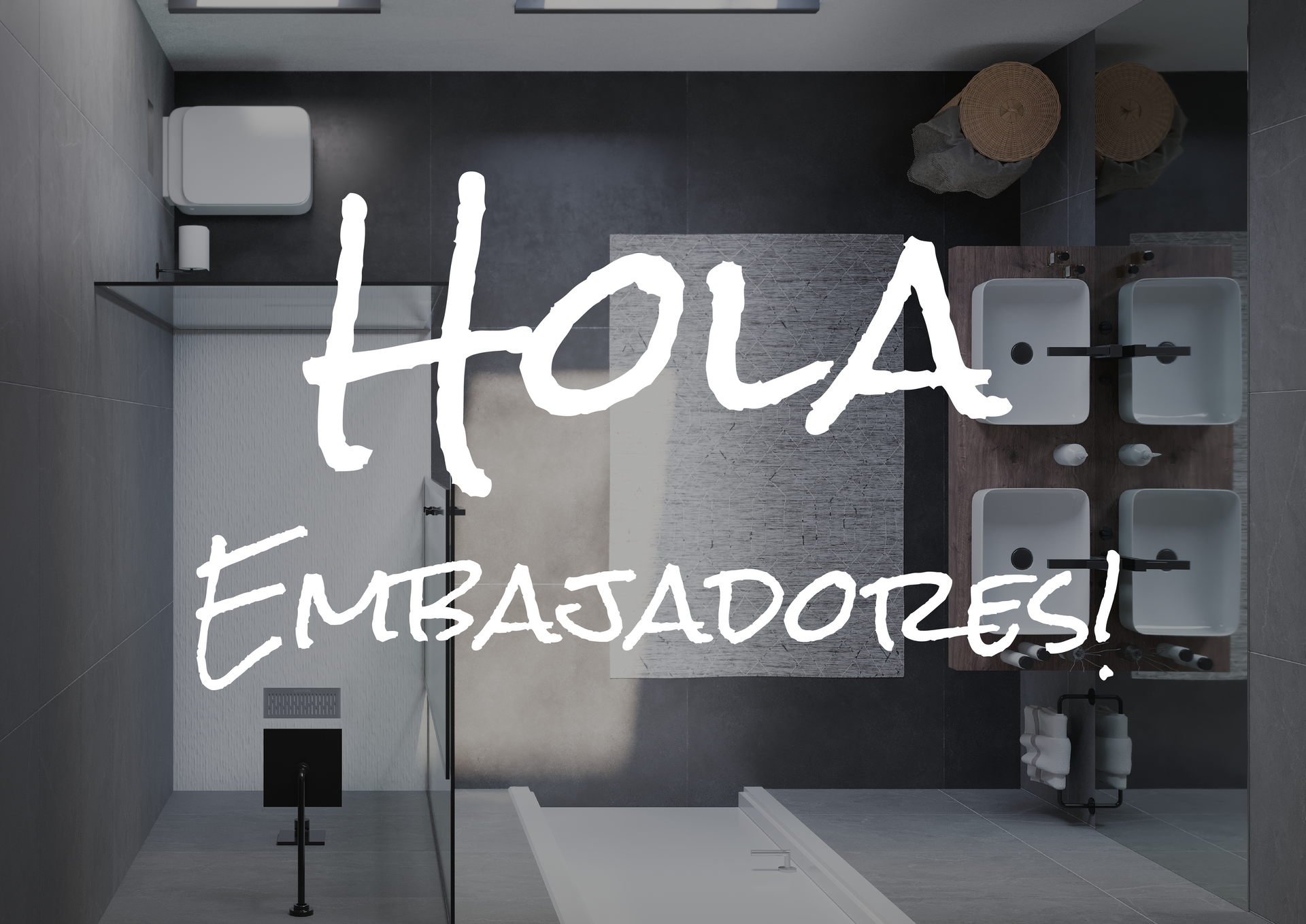 Hola Embajadores