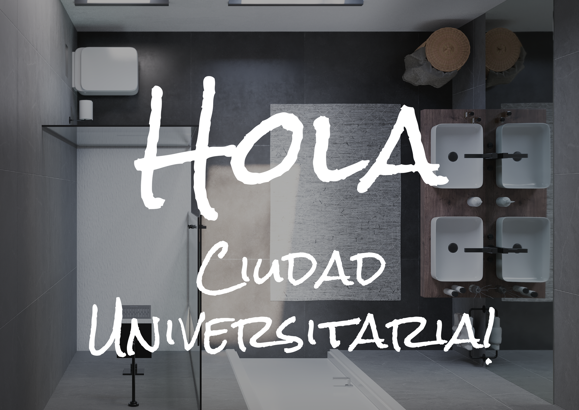 Hola Ciudad Universitaria