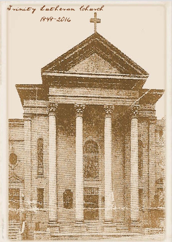 The original Trinity Lutheran church built in 1844