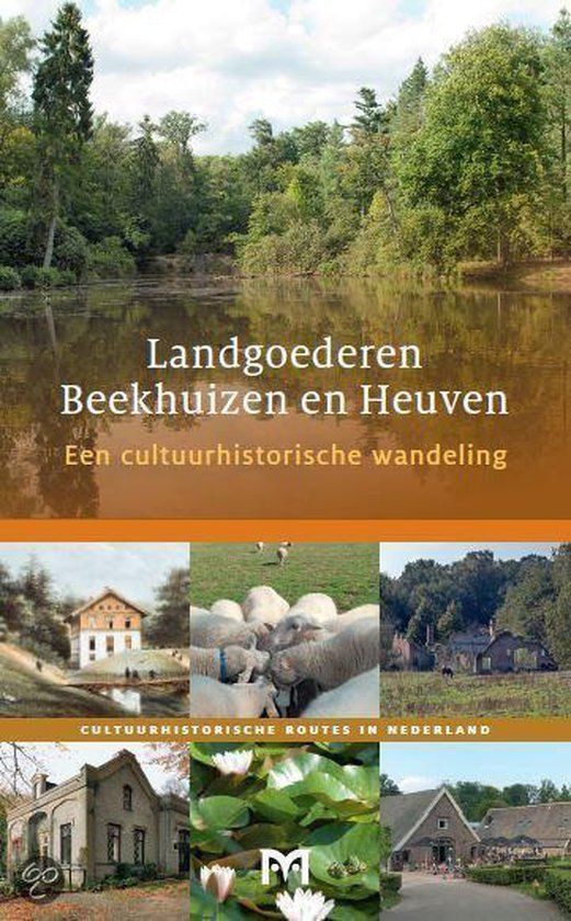 Landgoederen Beekhuizen en Heuven. Een cultuurhistorische wandeling (Matrijs)