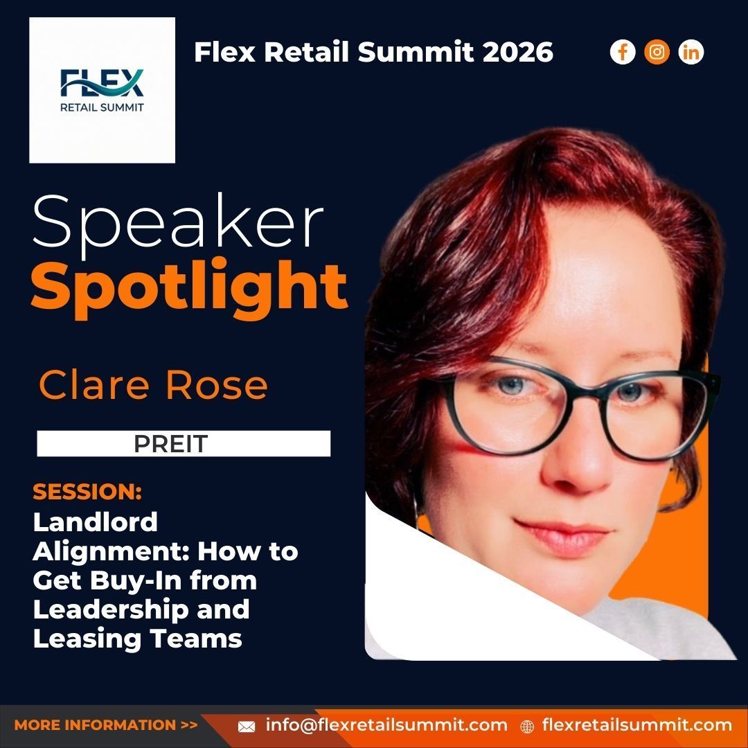 Speaker spotlight for Clare Rose at Flex Retail Summit 2026. Topic: Landlord alignment. Woman in glasses.