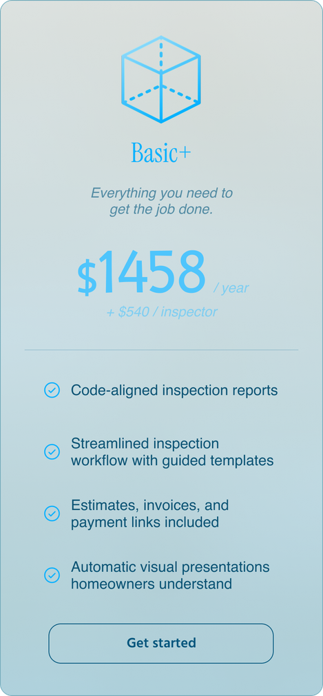 Pricing card for Basic+ plan: $1458/annual, features include code-aligned inspection reports and automated presentations. Pricing card for Basic+ plan: $1458/annual, features include code-aligned inspection reports and automated presentations.
