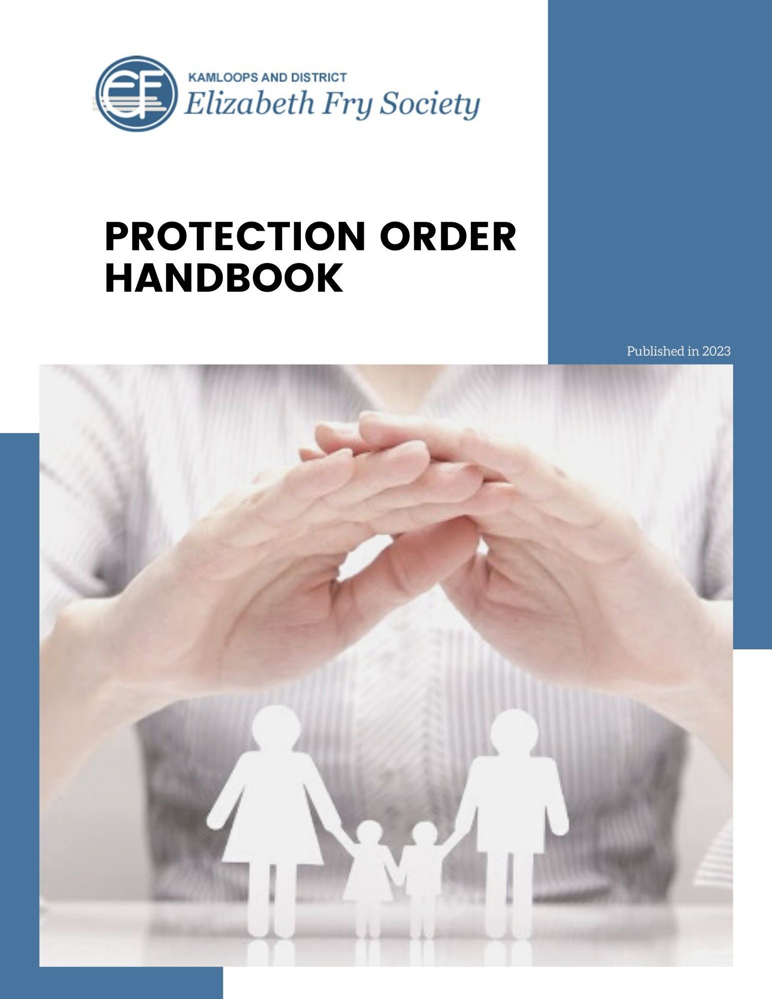 Canada Graphic Design Agency - Elizabeth Fry Society Protection Order Handbook cover design featuring protective hands image