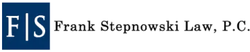 Logo for Frank Stepnowski Law, P.C., featuring the initials "F|S" in a dark blue square and the company name to the right.