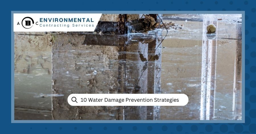 10 Water Damage Prevention Strategies