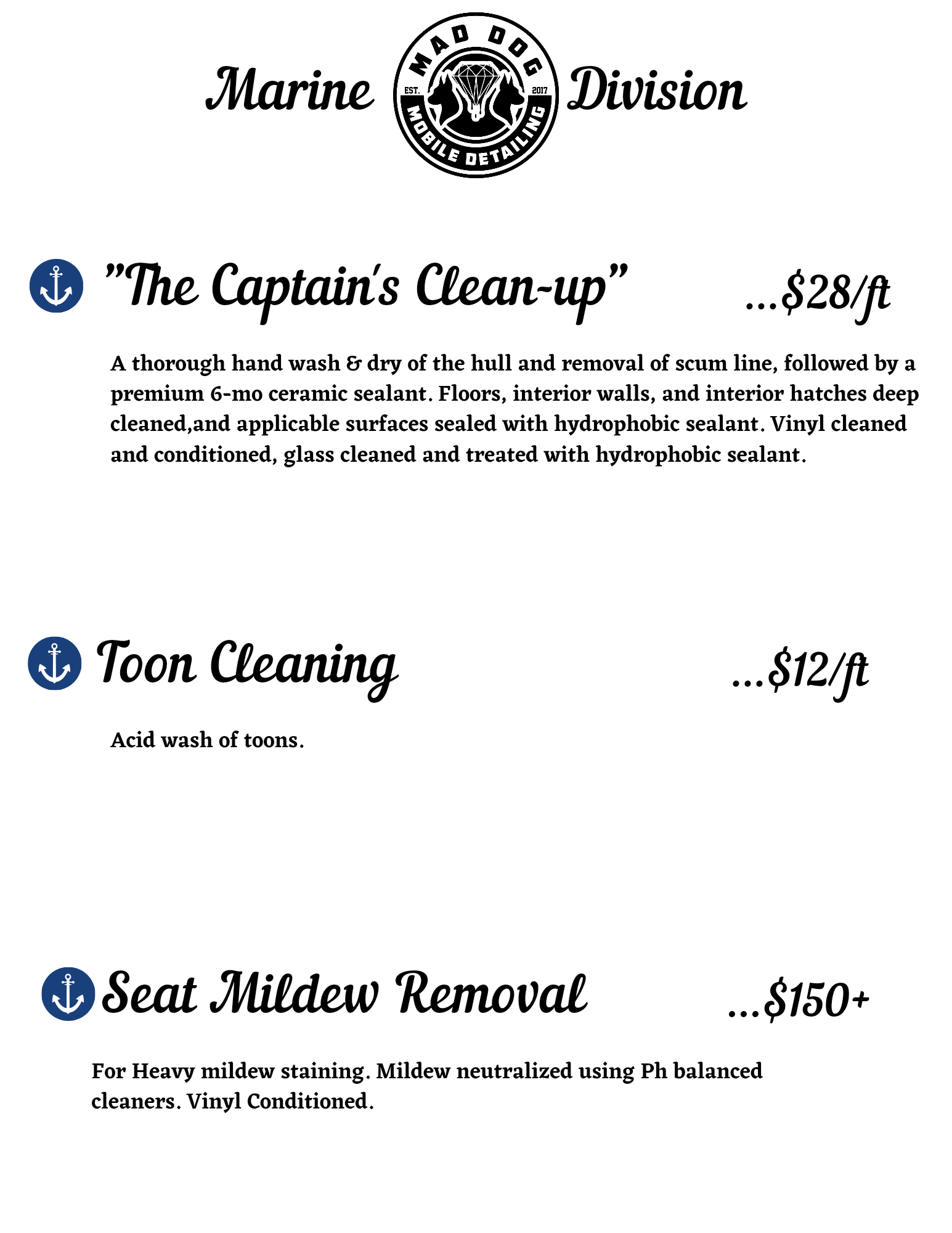 The captain 's clean up , toon cleaning , and seat mildew removal are listed on this page.