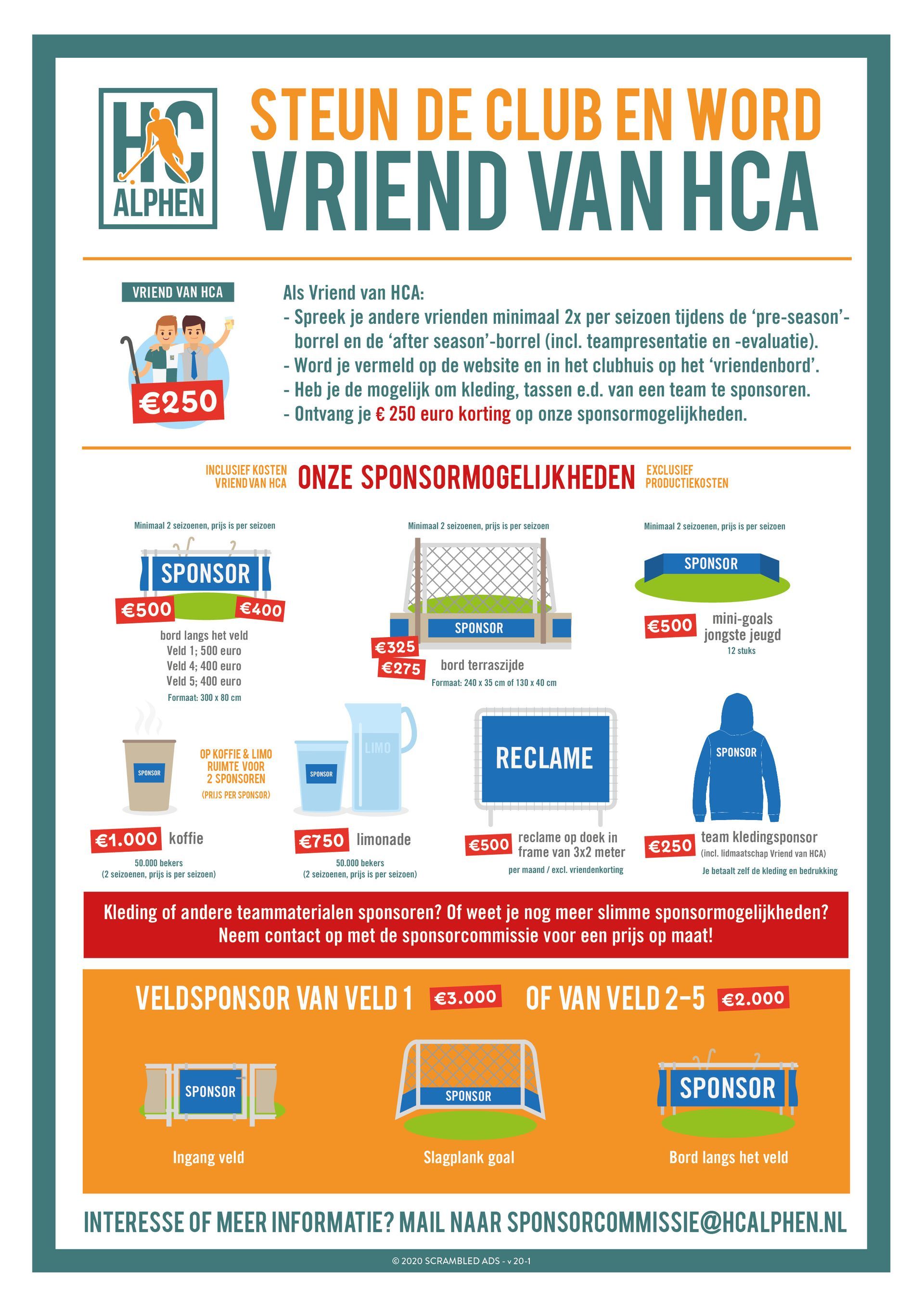 Infographic van alle mogelijkheden tot sponsoring met de bijbehorende bedragen. Mail gerust naar sponsorcommissie@hcalphen.nl zodat we dit met u kunnen door te nemen.