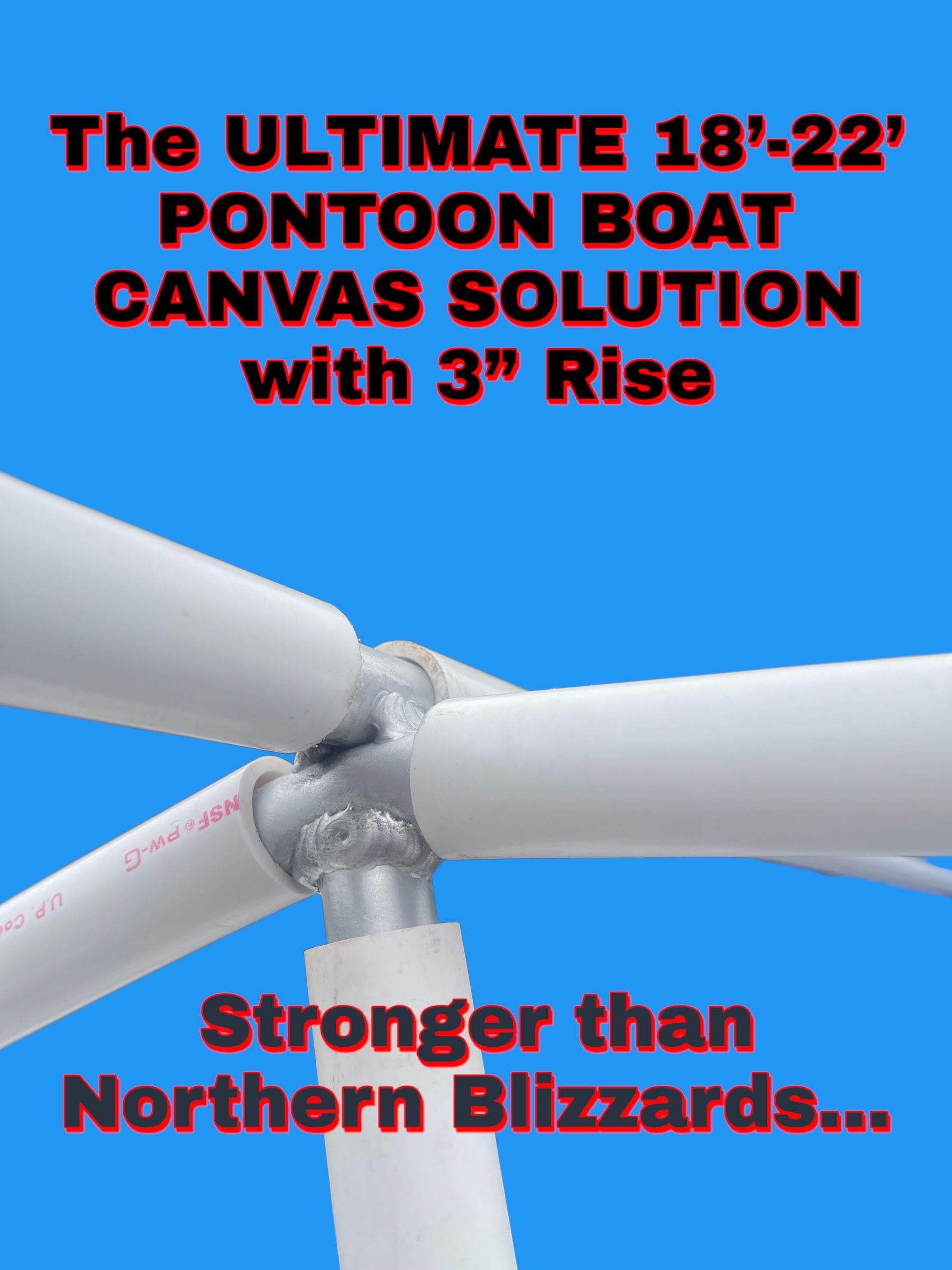18'-22' ULTIMATE Pontoon Boat Canvas Solution with 3