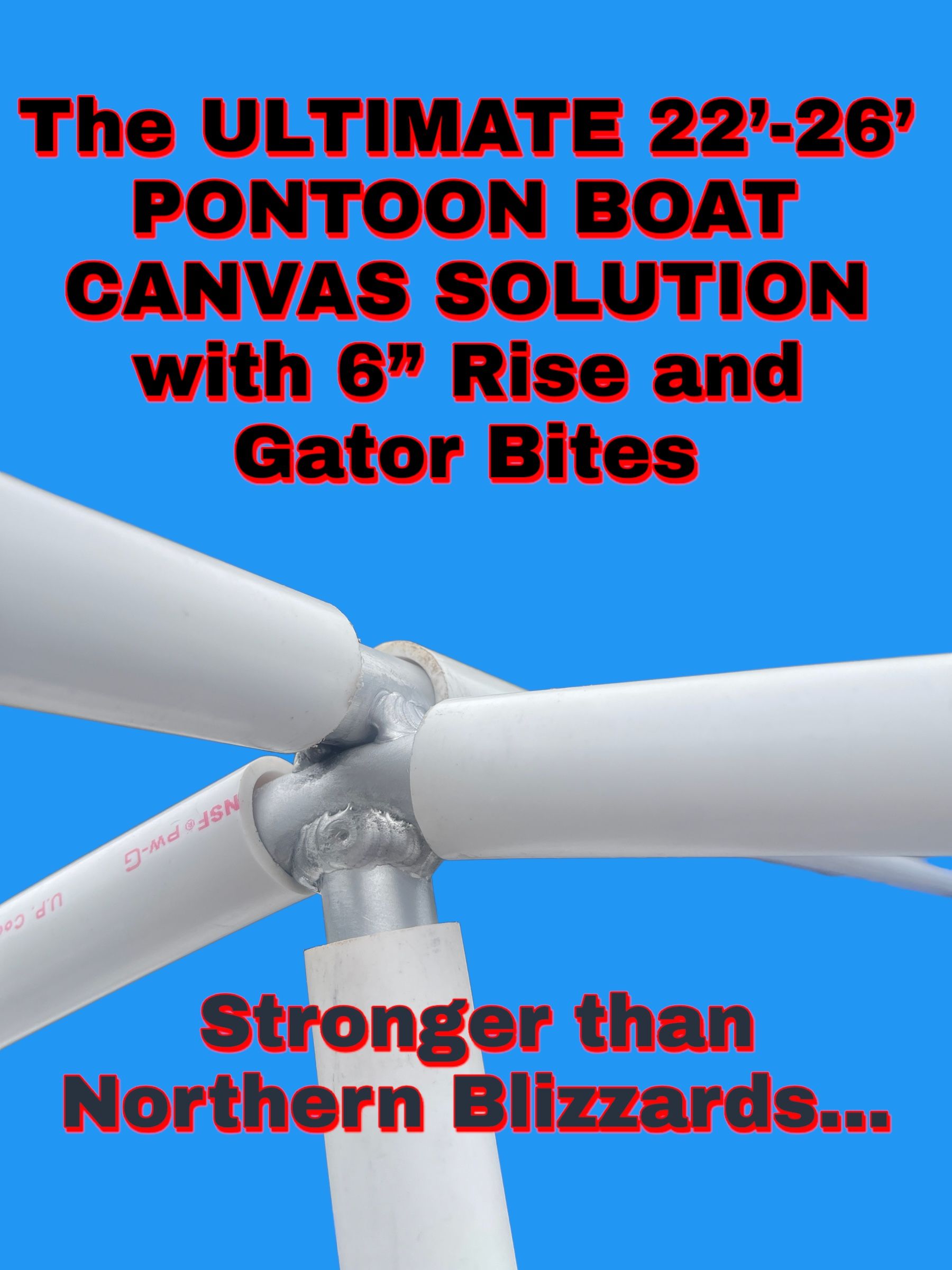 22'-26' ULTIMATE Pontoon Boat Canvas Solution with 6