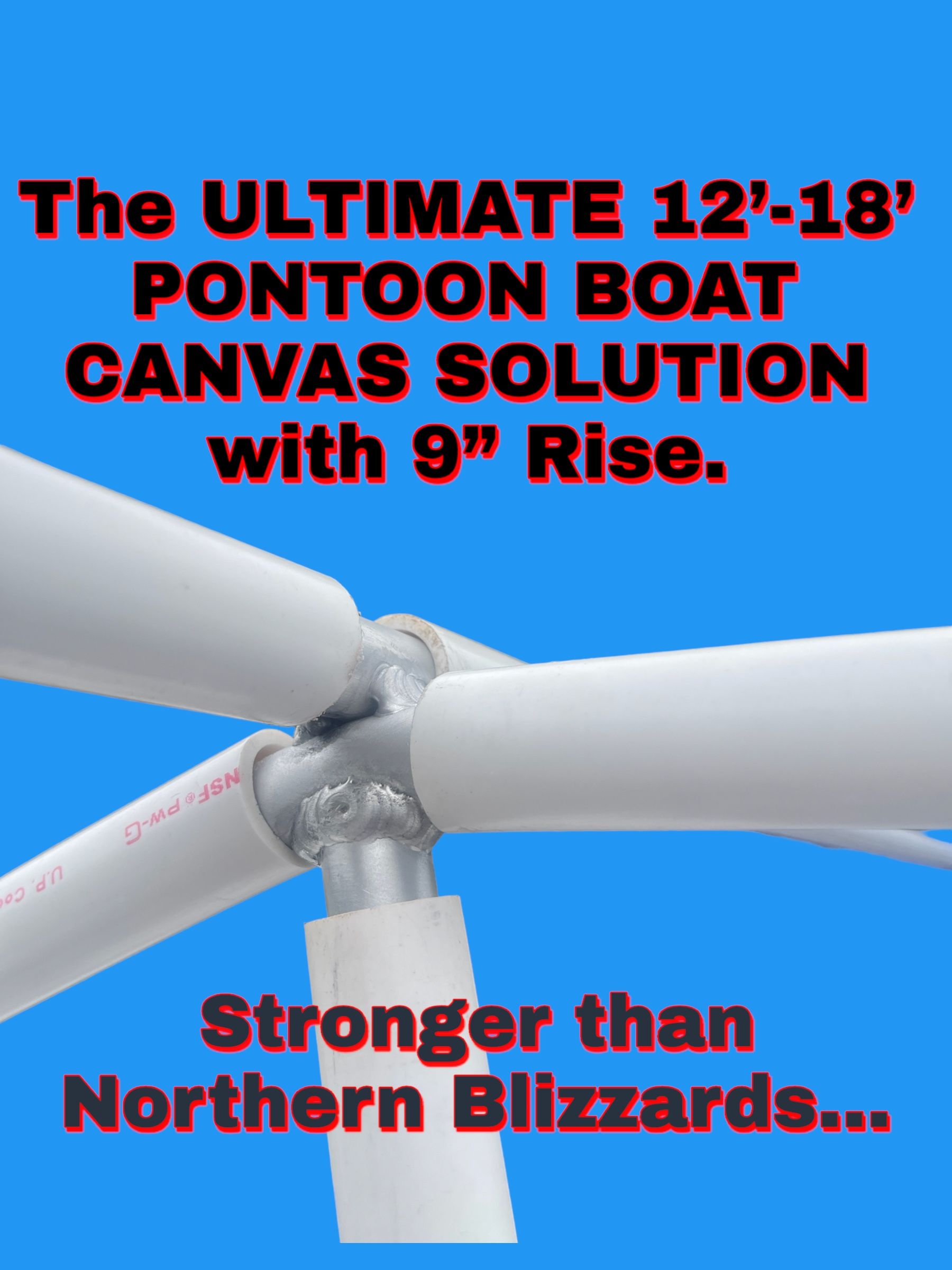 Promotional graphic of white pontoon boat canvas poles with bold red text on blue background.