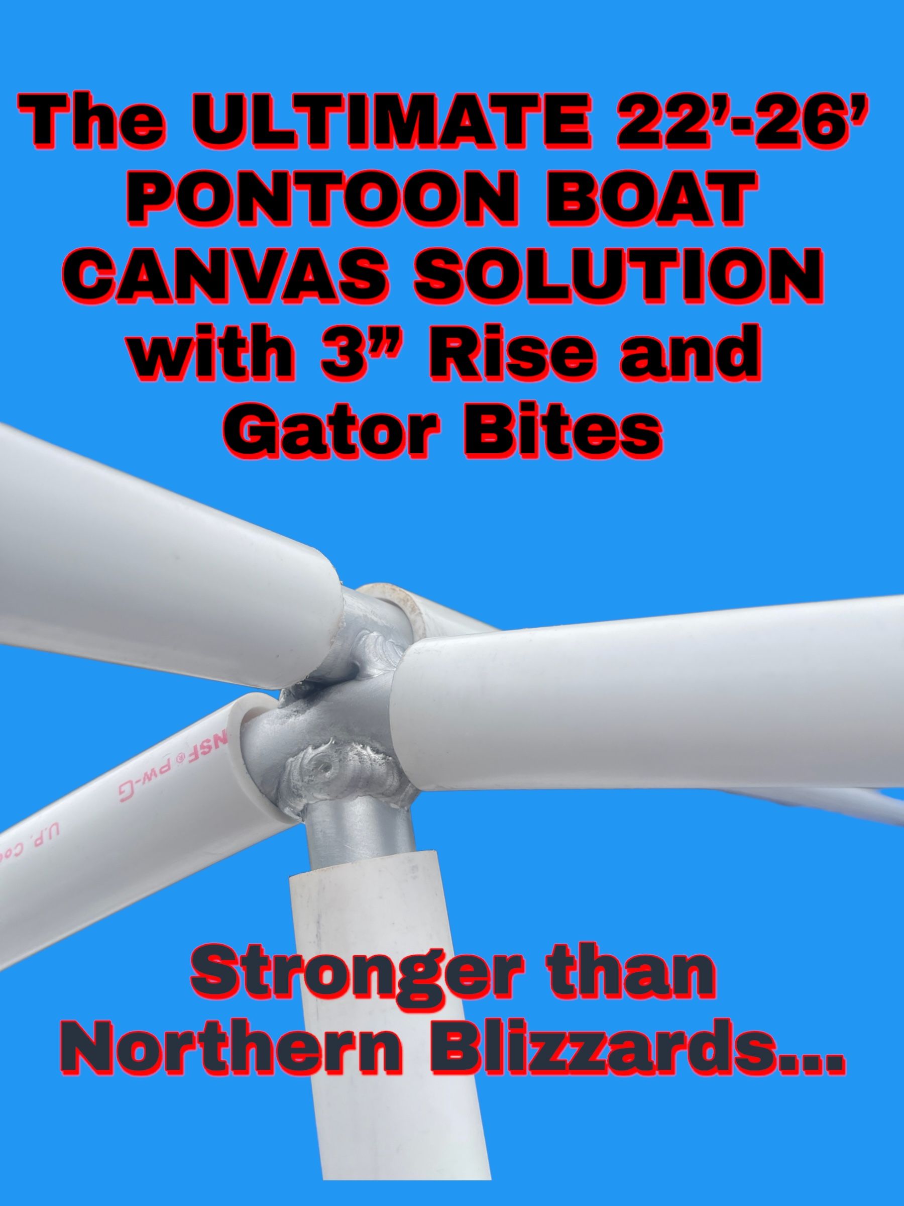 22'-26' ULTIMATE Pontoon Boat Canvas Solution with 3
