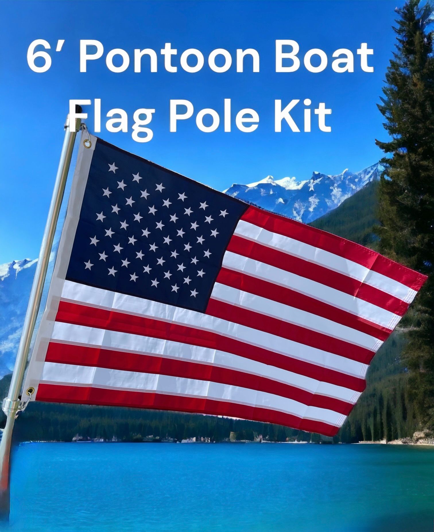 Pontoon Boat Aluminum Flagpole Kit with American Flag