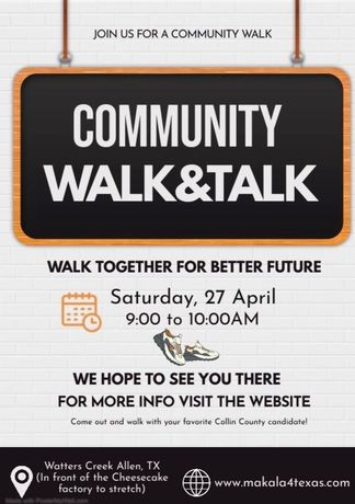 A poster that says walk it like you talk it at watters creek allen