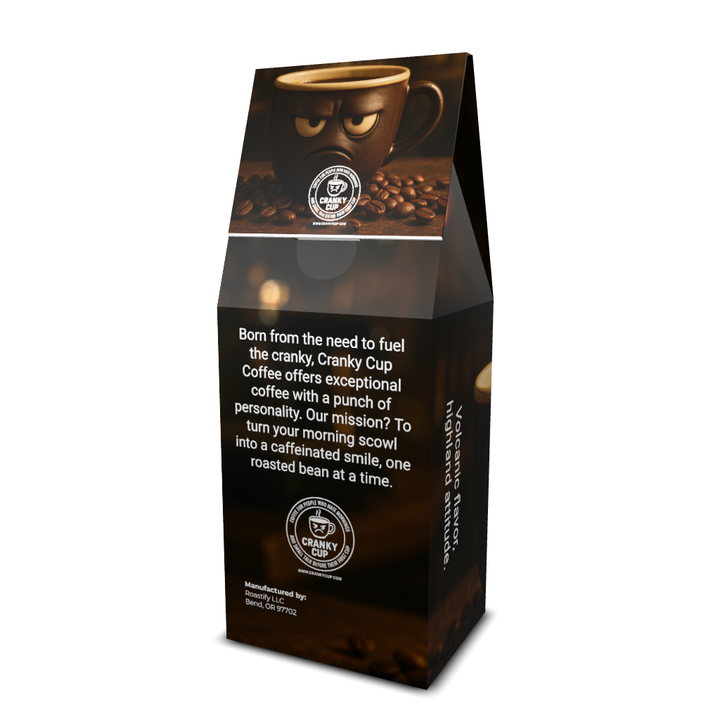 Coffee bag with a grumpy face design; says 