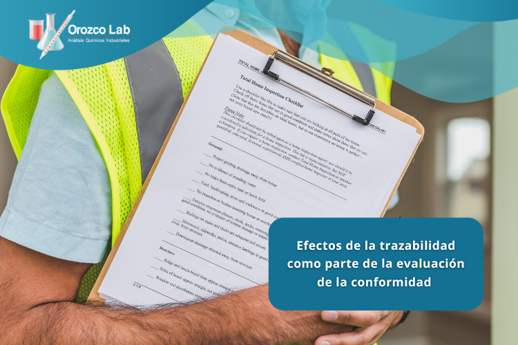 efectos-de-la-trazabilidad-como-parte-de-la-evaluacion-de-la-conformidad