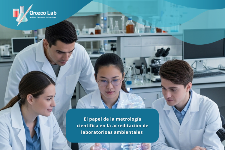 el-papel-de-la-metrologia-cientifica-en-la-acreditacion-de-laboratorioas-ambientales