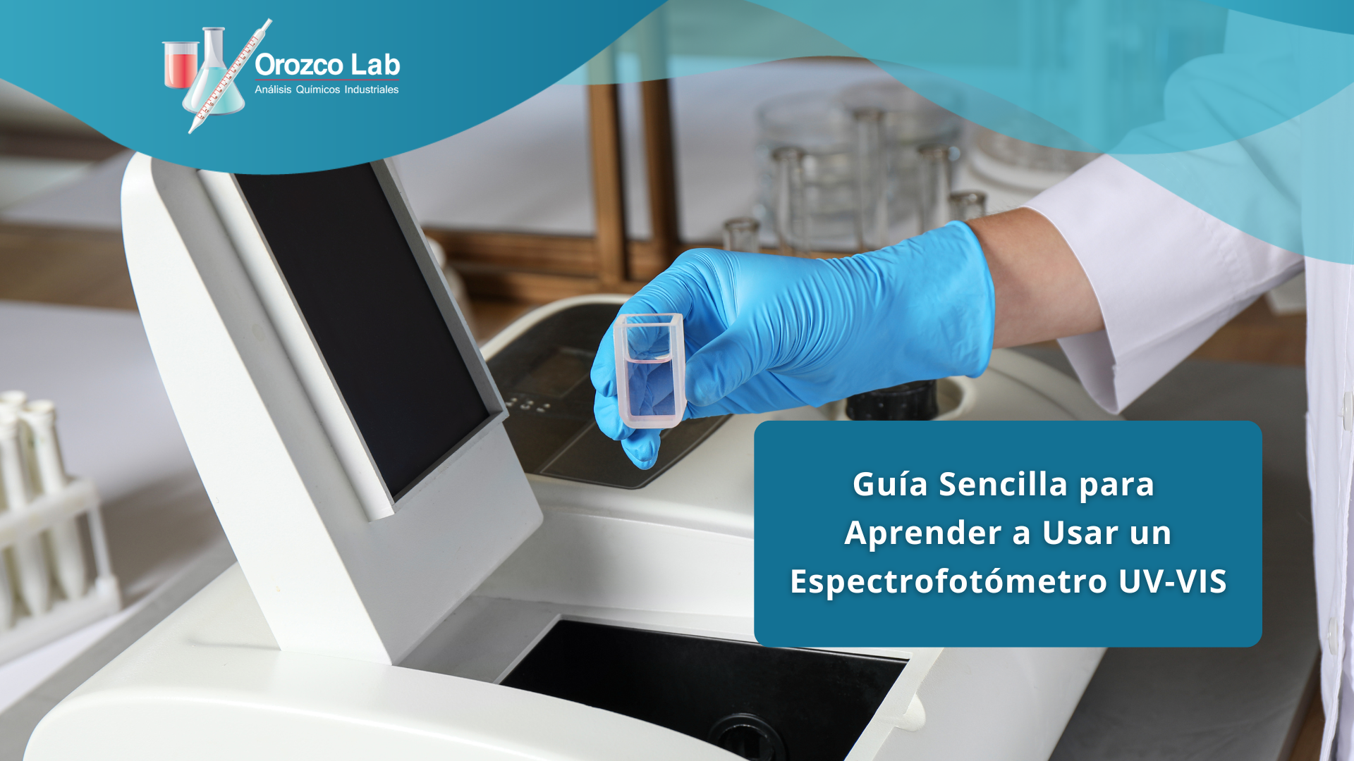 guia-sencilla-para-aprender-a-usar-un-espectrofotometro-uv-vis