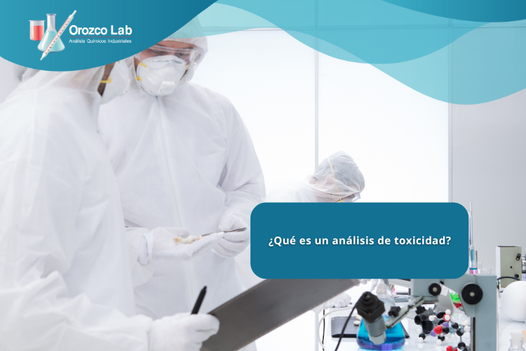 te-explicamos-que-es-un-analisis-de-toxicidad
