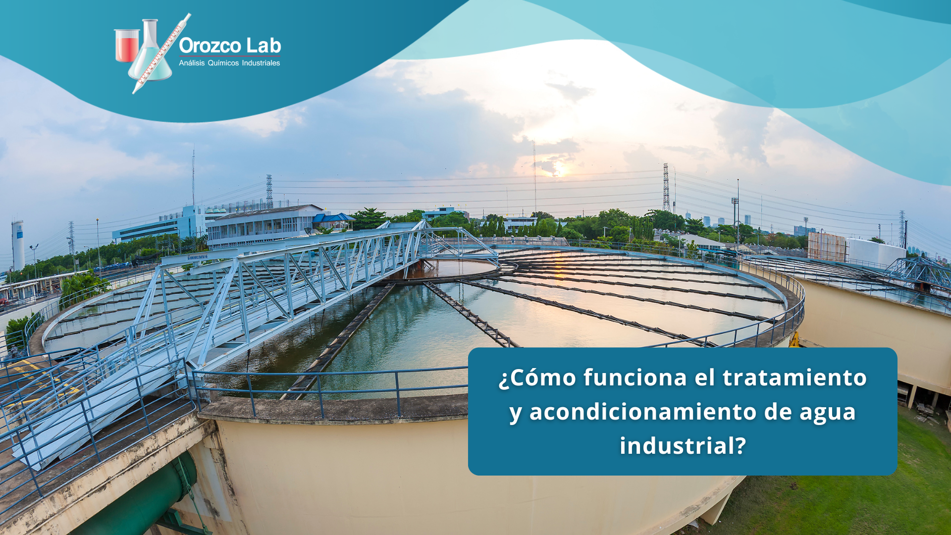 como-funciona-el-tratamiento-y-acondicionamiento-de-agua-industrial