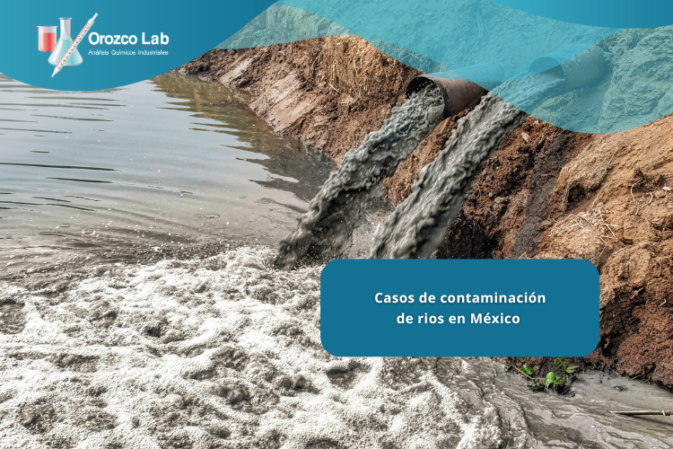 casos-de-contaminacion-de-rios-en-mexico-analisis-y-resumen