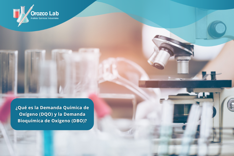que-es-la-demanda-quimica-de-oxigeno-dqo-y-la-demanda-bioquimica-de-oxigeno-dbo