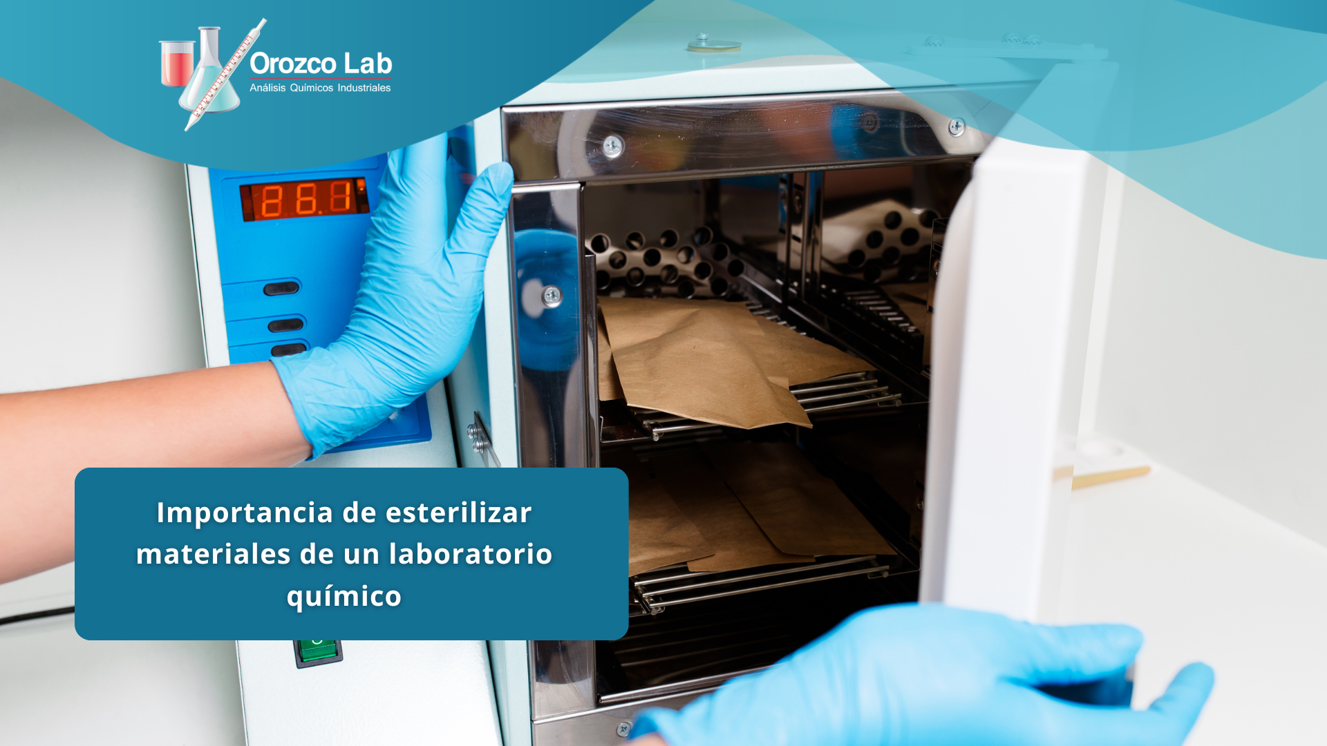 Importancia de esterilizar materiales de un laboratorio químico