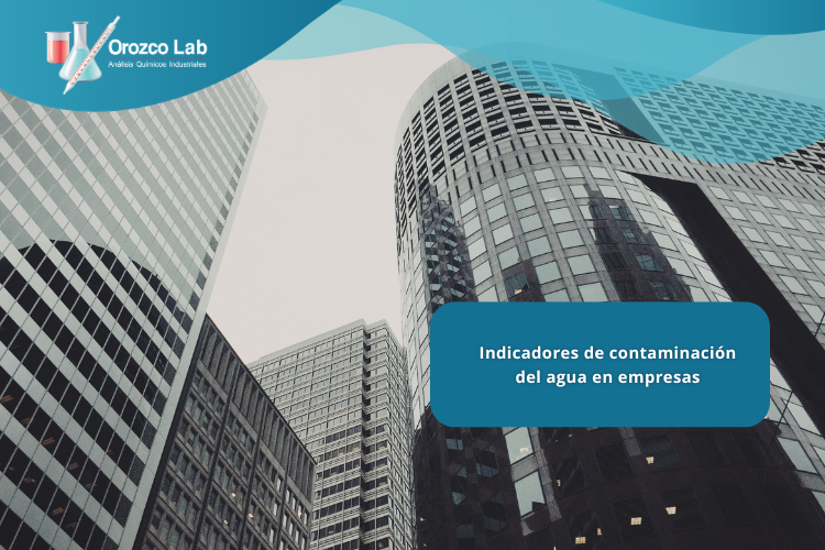 indicadores-de-contaminacion-del-agua-en-empresas