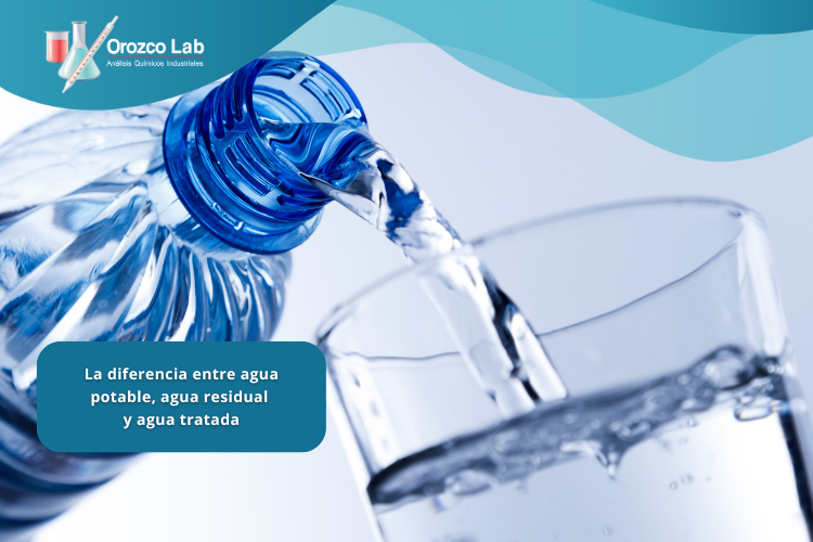 La diferencia entre agua potable, agua residual y agua tratada